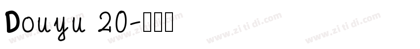 Douyu 20字体转换